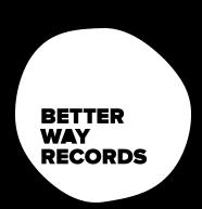Better Way Records image 1