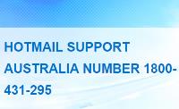 Hotmail Support Number +61 1800-431-295 image 1