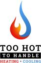 Too Hot To Handle Heating and Cooling logo