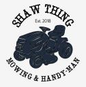 Shaw Thing Mowing & Handyman logo