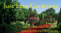 Just Love Gardening image 5