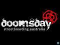 Doomsday Streetboarding Australia image 5