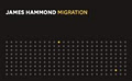 James Hammond Migration image 1